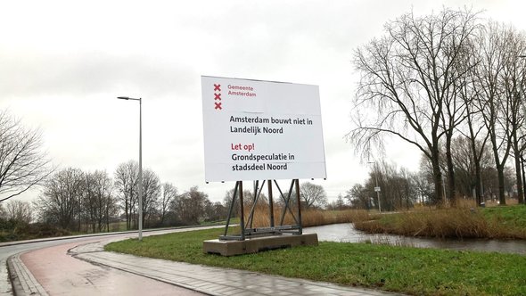 Bord grondspeculatie Amsterdam Noord door Joost Zonneveld (bron: Gebiedsontwikkeling.nu)